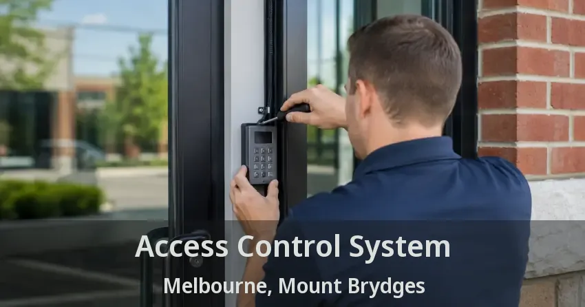 Access Control System Melbourne, Mount Brydges - ON