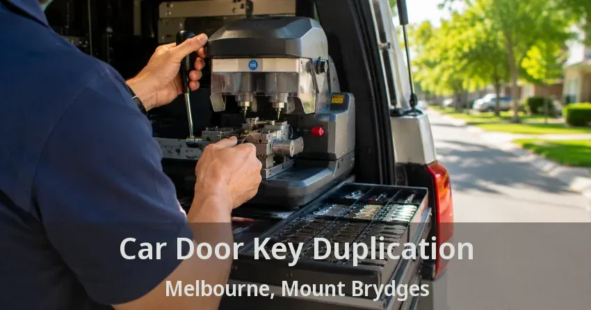 Car Door Key Duplication Melbourne, Mount Brydges - ON