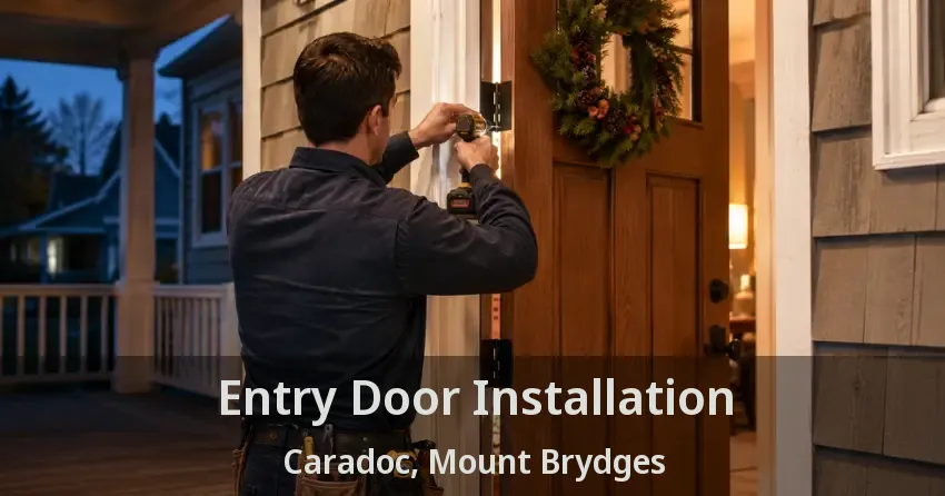 Entry Door Installation Caradoc, Mount Brydges - ON