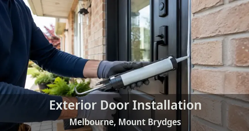 Exterior Door Installation Melbourne, Mount Brydges - ON
