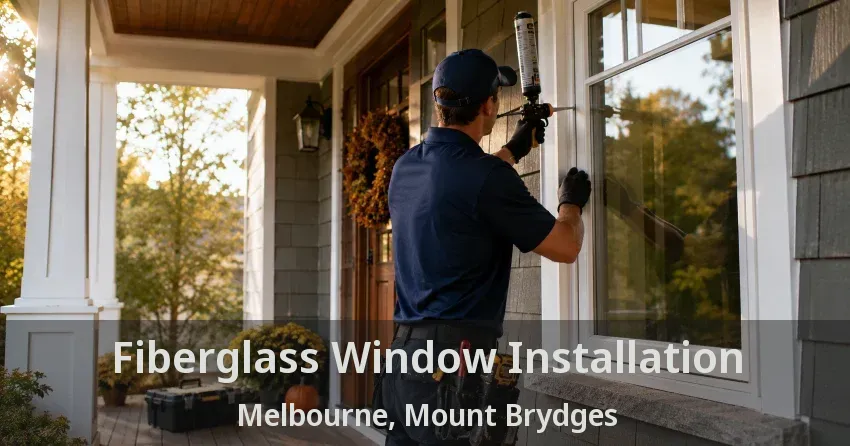 Fiberglass Window Installation Melbourne, Mount Brydges - ON