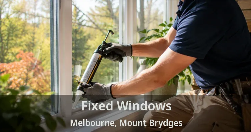 Fixed Windows Melbourne, Mount Brydges - ON