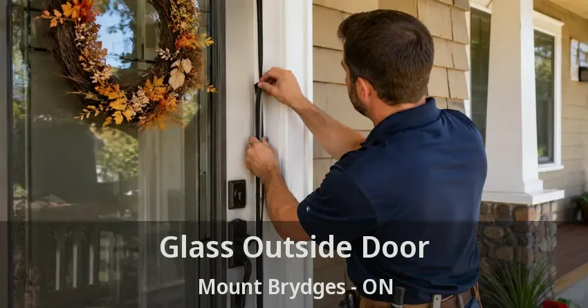 Glass Outside Door Mount Brydges - ON