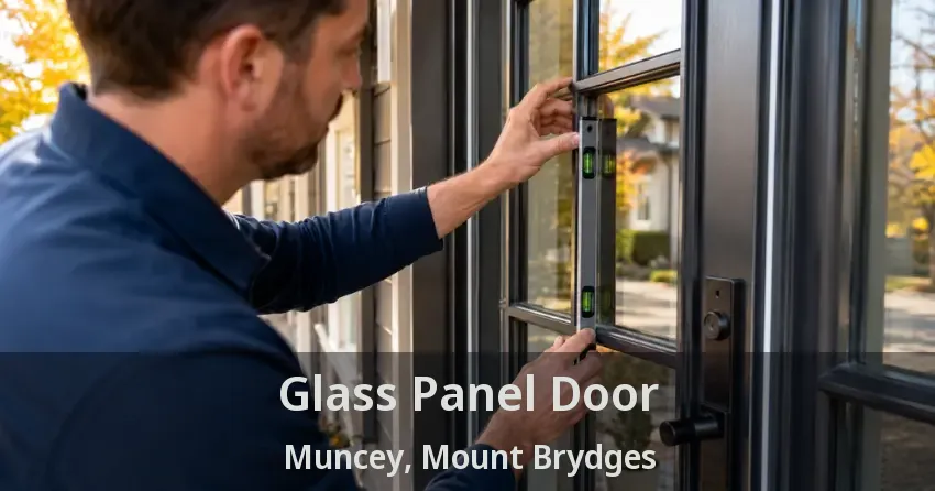 Glass Panel Door Muncey, Mount Brydges - ON