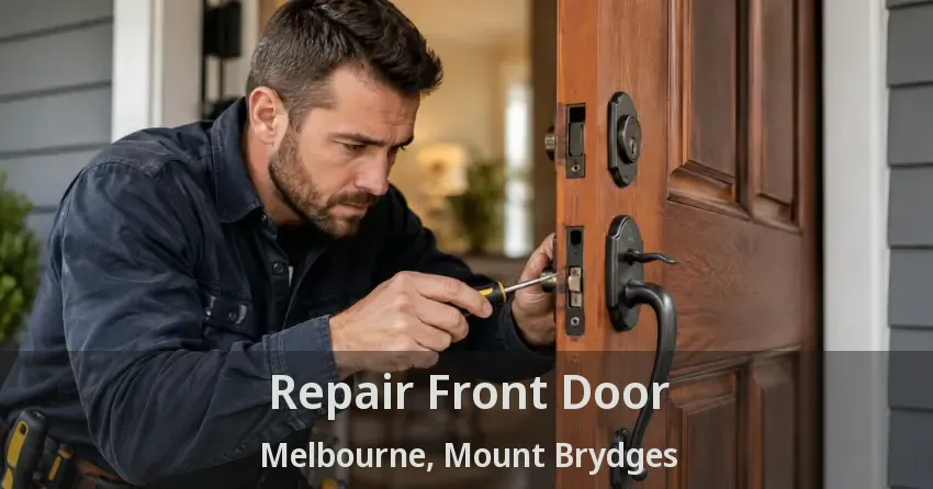 Repair Front Door Melbourne, Mount Brydges - ON
