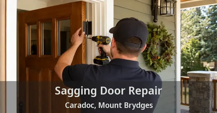 Sagging Door Repair Caradoc, Mount Brydges - ON